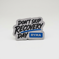 Patch Velcro RYMA Don't Skip Recovery Day 80 mm en PVC souple